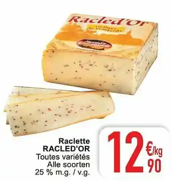 Cora Raclette racled’or aanbieding