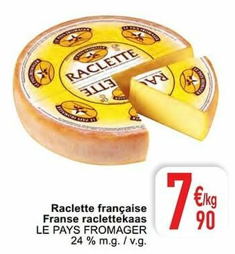 Cora Raclette française franse raclettekaas le pays fromager aanbieding