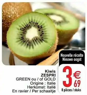 Kiwis zespri green ou - of gold