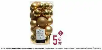 Cora 30 boules assorties - assortiment 30 kerstballen aanbieding