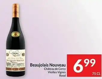 Intermarché Beaujolais nouveau château de cercy vieilles vignes rood aanbieding