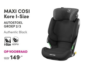 Baby & Tiener Maxi Cosi Kore I-Size aanbieding