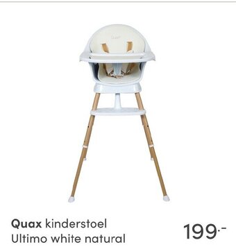 Baby & Tiener Quax kinderstoel Ultimo white natural aanbieding