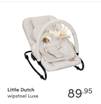 Baby & Tiener LIttle Dutch wipstoel Luxe aanbieding