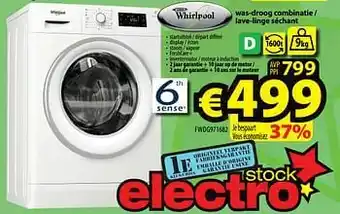 ElectroStock Whirlpool was-droog combinatie - lave-linge séchant fwdg971682 aanbieding