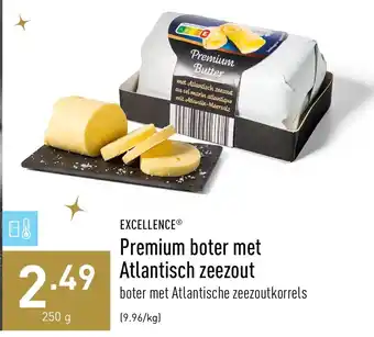 ALDI Premium boter met Atlantisch zeezout 250g aanbieding