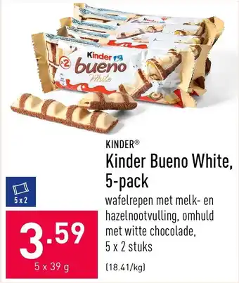 ALDI Kinder Bueno White, 5-pack 5 x 39g aanbieding