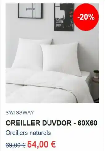 SwissWay Oreiller Duvdor 60*60
