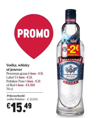 Vodka, whisky of jenever