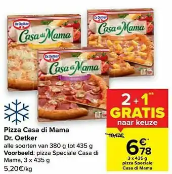 Carrefour Pizza speciale casa di mama aanbieding