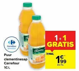Carrefour Puur clementinesap carrefour aanbieding