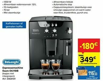 Carrefour Delonghi espressomachine esam 04.110b aanbieding