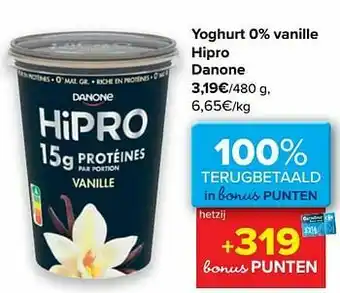 Carrefour Yoghurt 0% vanille hipro danone aanbieding