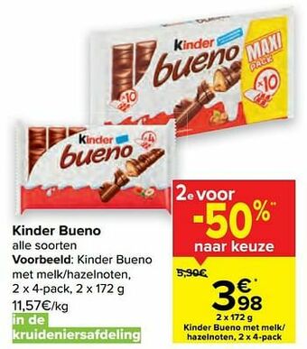Carrefour Kinder bueno met melk-hazelnoten aanbieding