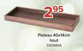 Plateau hout