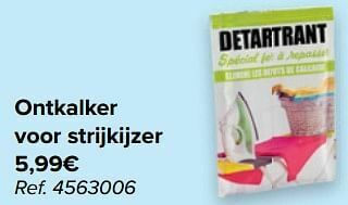 Carrefour Ontkalker voor strijkijzer aanbieding