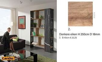 Donkere eiken h 250cm d 18mm b 30cm