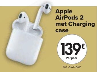Carrefour Apple AirPods 2 met Charging case aanbieding