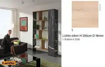 Lichte eiken h 250cm d 18mm 1. b 60cm