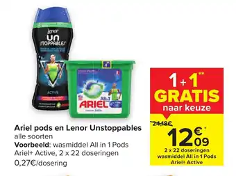 Carrefour Ariel pods en Lenor Unstoppables aanbieding