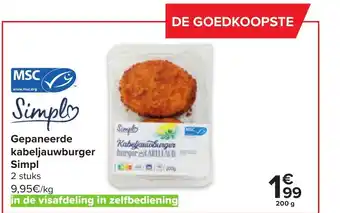 Carrefour Gepaneerde kabeljauwburger Simpl 200g aanbieding