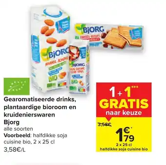 Carrefour Gearomatiseerde drinks, plantaardige bioroom en kruidenierswaren Bjorg 2 x 25cl aanbieding