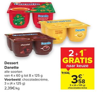Carrefour Dessert Danette aanbieding