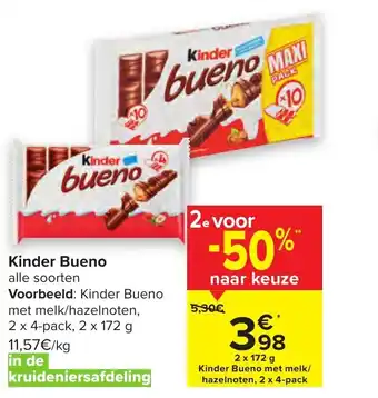 Carrefour Kinder Bueno 2 x 172g aanbieding