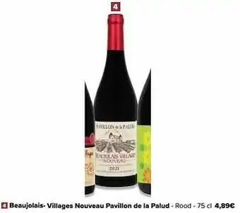 Carrefour Market Beaujolaisvillages nouveau pavillon de la palud - rood aanbieding