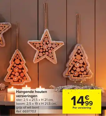 Carrefour Hangende houten versieringen aanbieding