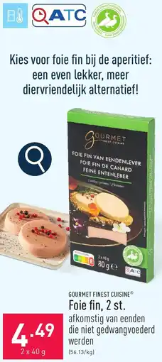 ALDI GOURMET FINEST CUISINE Foie fin aanbieding