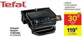 Carrefour Tefal vleesgrill optigrill+ yy3872fb aanbieding