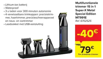 Carrefour Multifunctionele trimmer 15 in 1 Suoer-X Metal Special Edition MT991E aanbieding