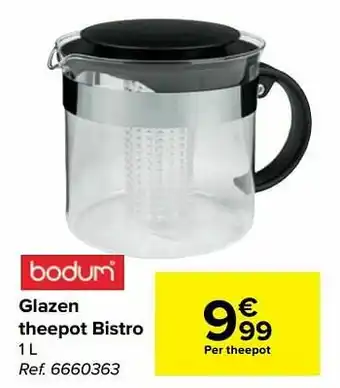 Carrefour Glazen theepot bistro aanbieding