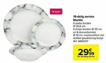 Carrefour 18-delig servies marble aanbieding