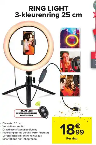 Carrefour Ring Light 3-kleurenring 25cm aanbieding