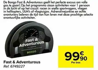 Fast + adventurous