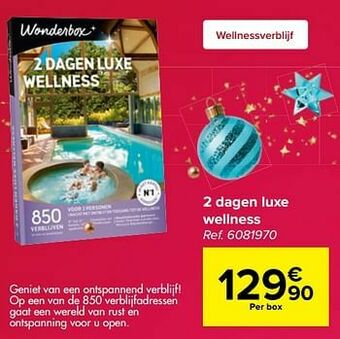 Carrefour 2 dagen luxe wellness aanbieding