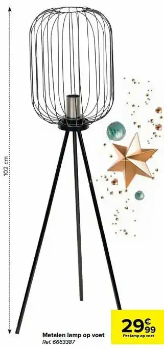 Carrefour Metalen lamp op voet aanbieding