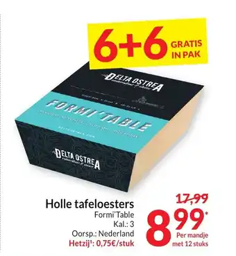 Intermarché Holle tafeloesters aanbieding