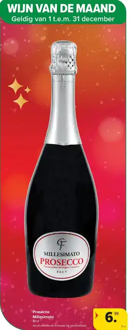 Carrefour Prosecco Millesimato aanbieding