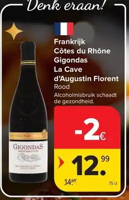 Carrefour Frankrijk Côtes du Rhône Gigondas La Cave d'Augustin Florent aanbieding