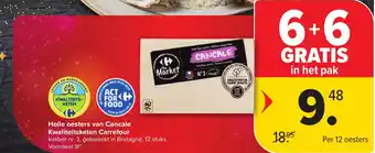 Carrefour Holle oesters van Cancale Kwaliteitsketen Carrefour aanbieding