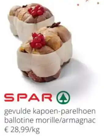 Spar Gevulde kapoen-parelhoen ballotine morille/armagnac aanbieding