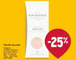 Delhaize Foie fin van eend aanbieding