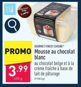 ALDI Gourmet finest cuisine Mousse au chocolat blanc aanbieding