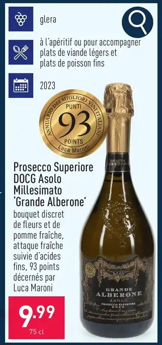 ALDI Prosecco Superiore DOCG Asolo Millesimato 'Grande Alberone' aanbieding