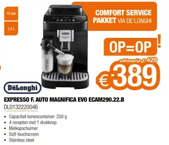 Expert Delonghi Expresso F. Auto Magnifica Evo ECAM290.22.B aanbieding