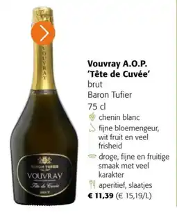 Colruyt Vouvray A.O.P. 'Tête de Cuvée' aanbieding