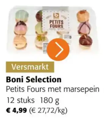 Colruyt Boni Selection Petits Fours met Marsepein aanbieding